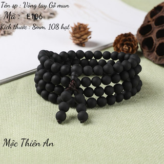 Chuỗi vòng gỗ mun 108 hạt mộc thiên an