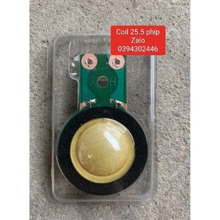 COIL ( CÔN) LOA TREBLE KÈN 25.5MM( PHÍP VÀ TITAN)
