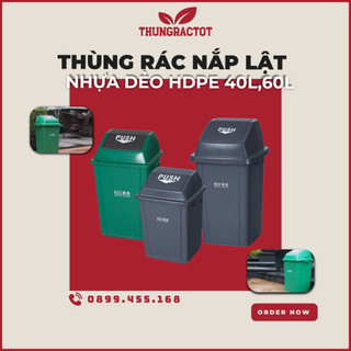 Thùng rác nhựa nắp lật 60 lít / 40 lit