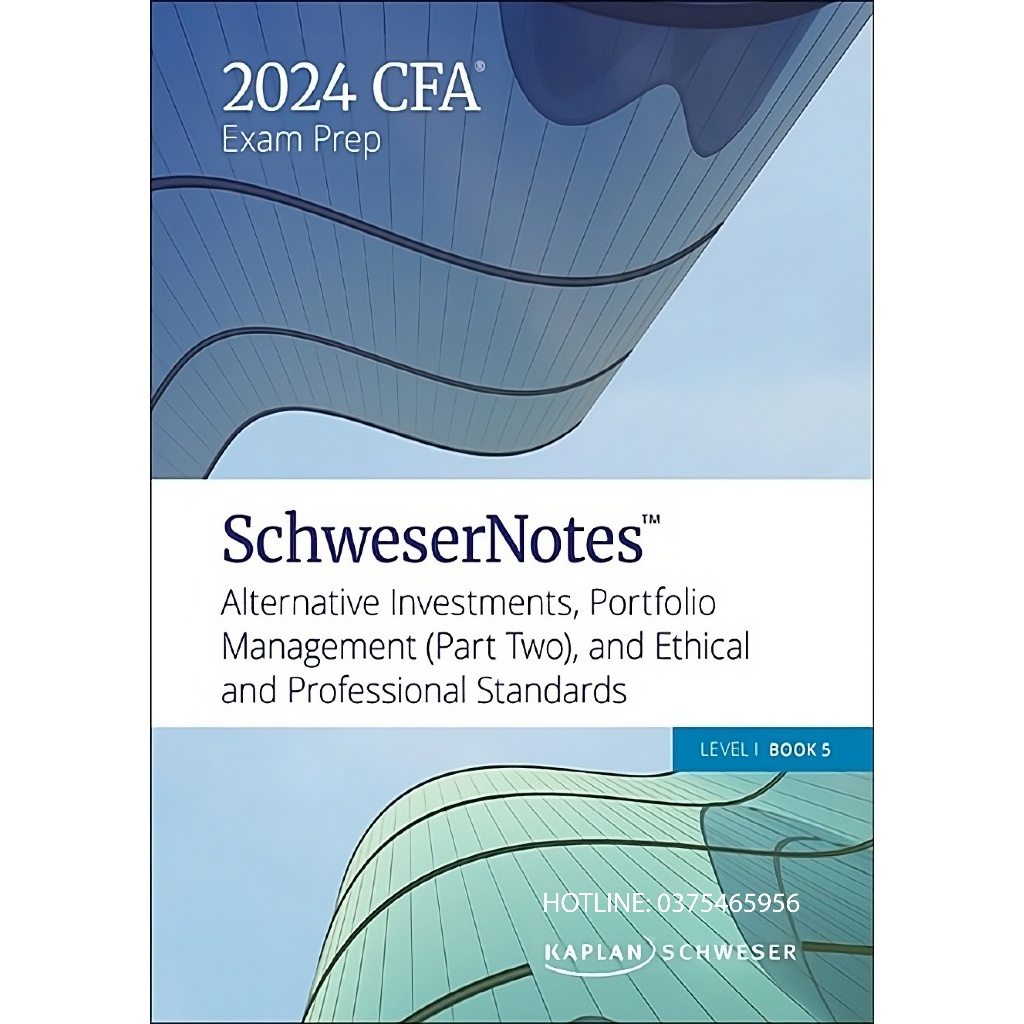 2024 CFA Schweser Notes - Level 1 , tặng kèm Quicksheet