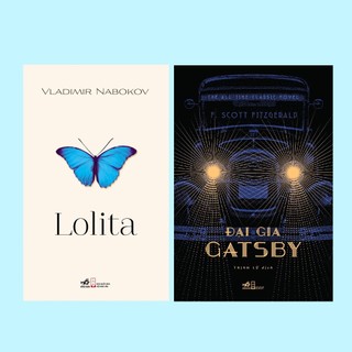 Sách - COMBO Lolita - Đại gia Gatsby (Vladimir Nabokov - Fitzgerald) (Nhã Nam)