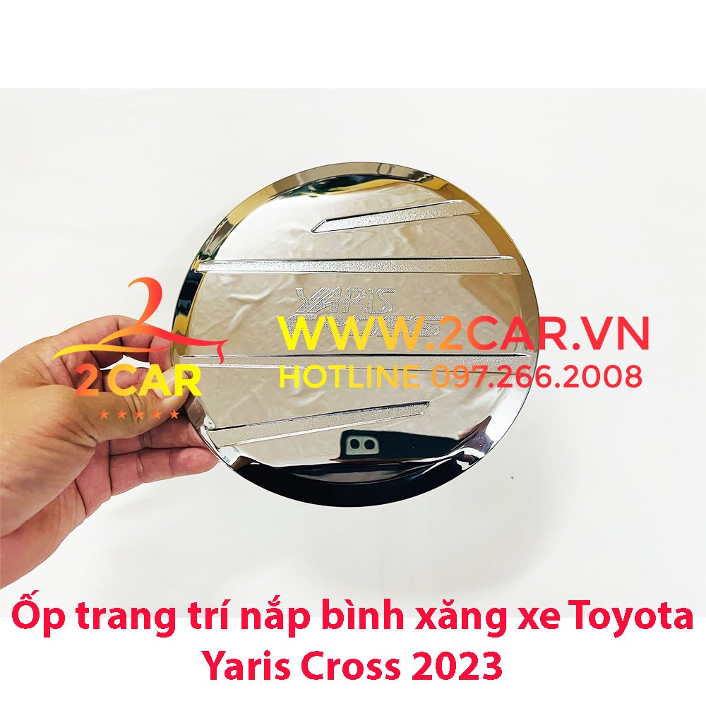Ốp Nắp Bình Xăng Xe Toyota Yaris Cross 2023-2023 mạ crom cao cấp