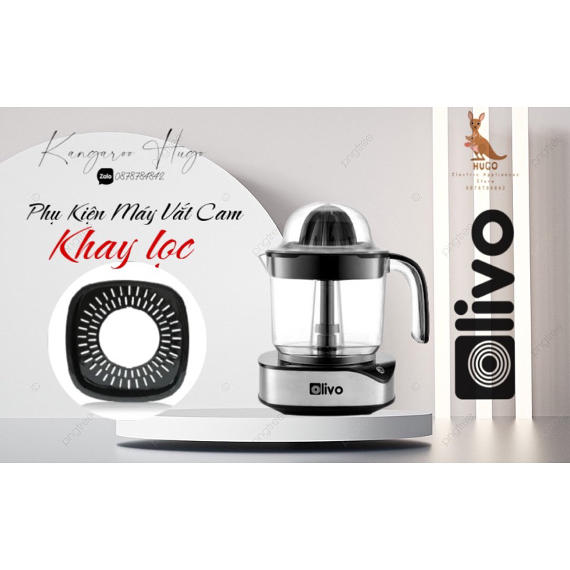 Phụ Kiện Máy Vắt Cam Olivo