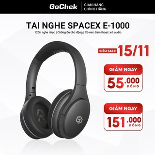 Tai nghe không dây Bluetooth Gochek SpaceX E-1000, Tai nghe chống ồn chủ động công nghệ âm thanh eS Audio
