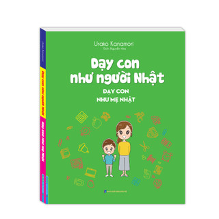 Sách - Dạy Con Như Người Nhật - Dạy Con Như Mẹ Nhật