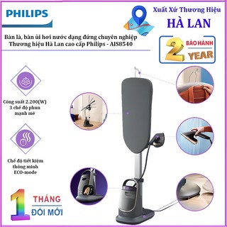 Bàn là, bàn ủi hơi nước dạng đứng đa năng chuyên nghiệp. Thương hiệu Hà Lan cao cấp Philips - AIS8540, Serial 8500