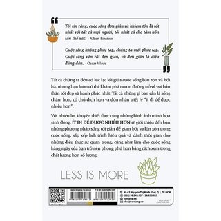 Sách - Ít Đi Để Được Nhiều Hơn - Less Is More (VL)