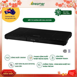 Bếp từ đôi Bếp từ dương đôi Dreamer BH 12 tháng đổi mới trong 15 ngày thương hiệu Úc