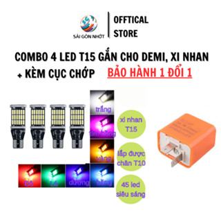 COMBO 4 ĐÈN LED T15, t10 Gắn Demi Xi Nhan Sáng Mạnh + 1 CỤC CHỚP NHANH Chậm Dành Cho Xe Máy