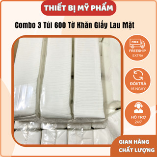 Combo 3 Túi 600 Tờ Khăn Giấy Lau Mặt Dùng Trong Thẩm Mỹ, Spa, Hàng Loại  Siêu Tiết Kiệm Chi Phí