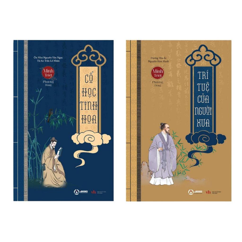 Sách - Combo 2 Cuốn : Cổ Học Tinh Hoa + Trí Tuệ Của Người Xưa (Minh Triết Phương Đông) - Sbooks