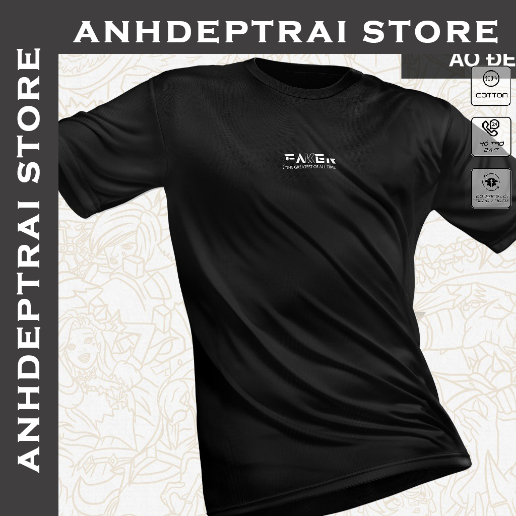Áo Thun Faker - The GOAT  cotton co giản thoải mái - chất thun thoáng mát