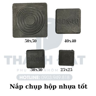 Nắp nhựa bịt ống, Nắp nhựa chụp chân bàn ghế, Nắp chụp chữ nhật, Nắp chụp vuông