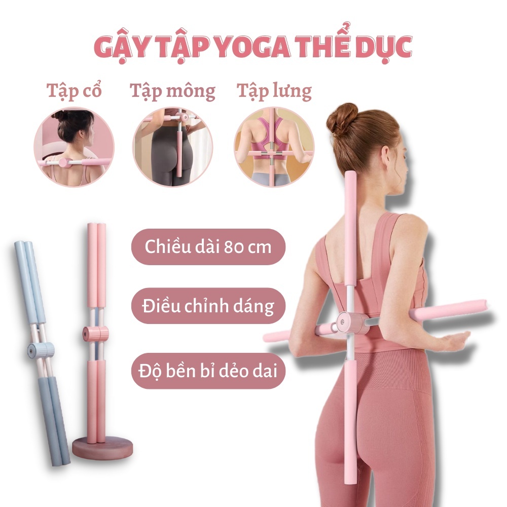 Gậy Tập Yoga Hỗ Trợ Chống Gù Lưng, Định Hình Vai Lưng Thẳng