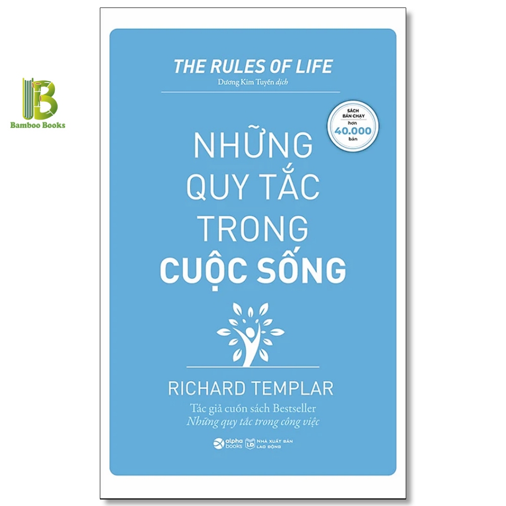 Sách - Những Quy Tắc Trong Cuộc Sống - Richard Templar - Alphabooks