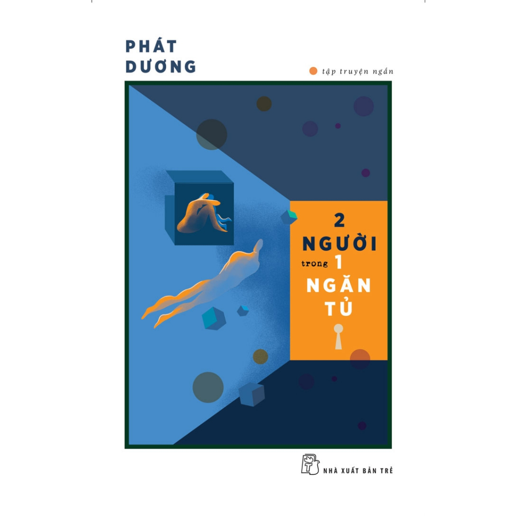 Sách - Tập Truyện Ngắn. 2 Người Trong 1 Ngăn Tủ (NXB Trẻ)