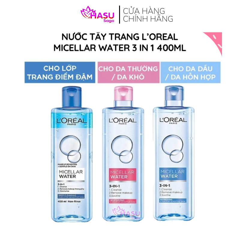 [Chính Hãng] Nước tẩy trang làm sạch, dưỡng ẩm cho mọi loại da L'Oreal 3-in-1 Micellar Water 400ml