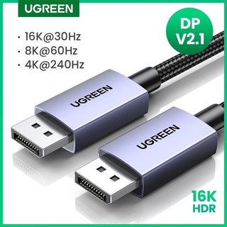 Dây DisplayPort Ugreen 15383 15384 10245 10244 10211 10212 10213 DP102 (DP 2.1 4K x 16K@30Hz)