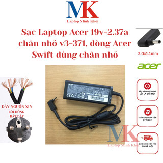Sạc Laptop Acer Aspire V3-331 V3-371 V3-372, dòng Acer Swift dùng chân nhỏ LAPTOPMINHKHOI