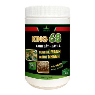 King 68 Lọ 1kg Thuốc Kích Rễ, Ra Đọt Mạnh, Xanh Cây Dầy Lá, Đậu Trái Nhiều, Phục Hồi Cải Tạo Đất An Toàn Sinh Học
