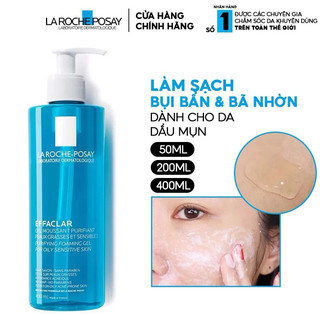 Sữa rửa mặt Laroche Posay Effaclar 400ml