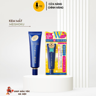 Kem mắt ngừa thâm làm mờ nếp nhăn mắt Meishoku Whitening Eye Cream Nhật Bản 30g