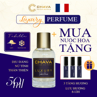 Nước Hoa Nữ - Nước Hoa CHAVA Luxury TABITHA 50ml Chính Hãng - theo Tiêu Chuẩn Pháp (Lưu Hương 8-12H)