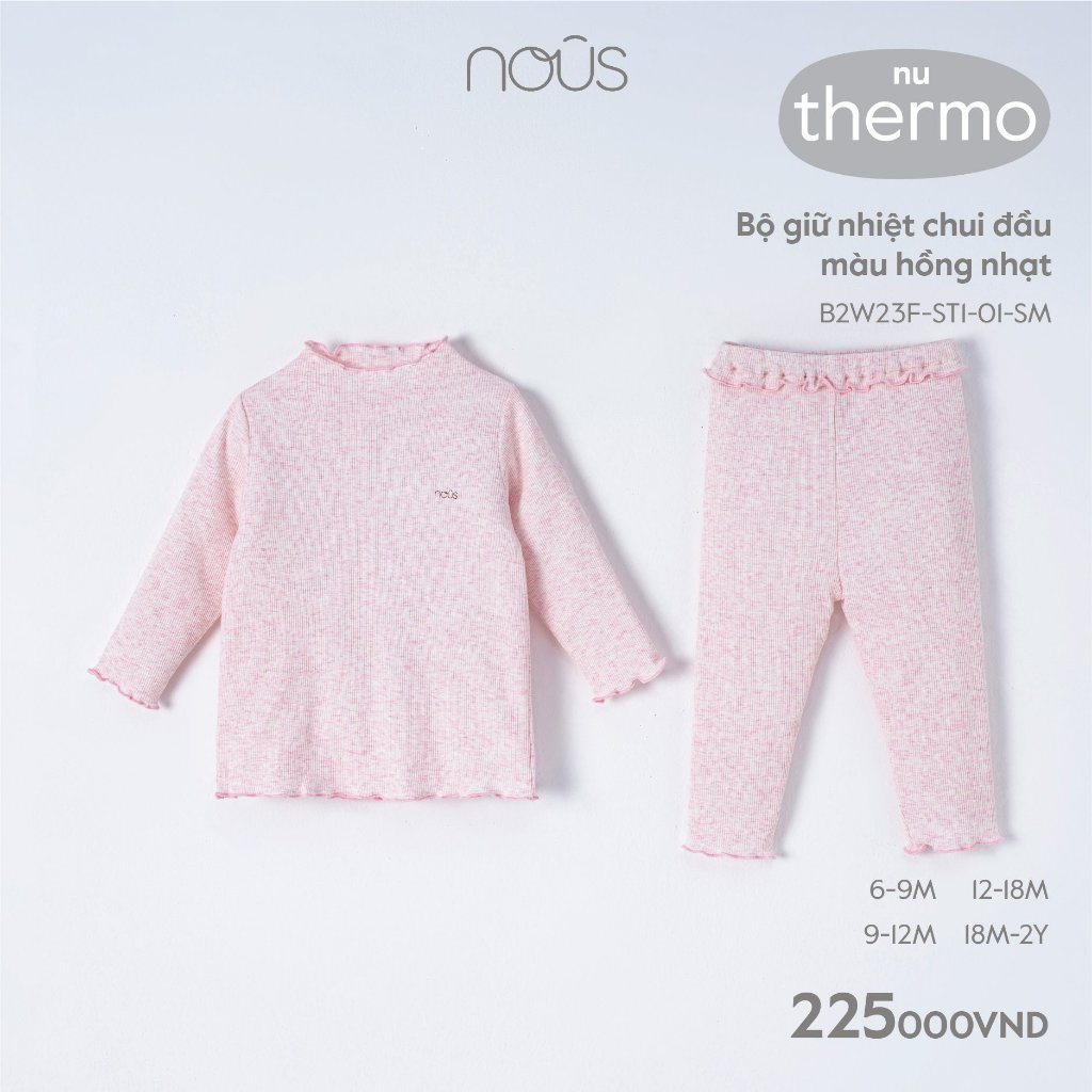 Bộ quần áo giữ nhiệt Nous chui đầu cho bé trai, bé gái chất liệu Nu thermo ( size từ 6 - 24 tháng )