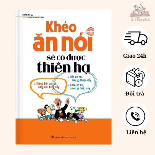 Sách - Khéo ăn nói sẽ có được thiên hạ