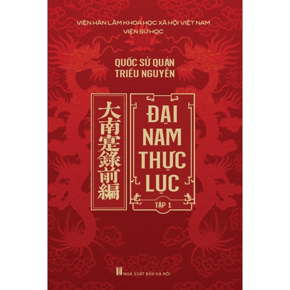 Sách - Quốc Sử Quán Triều Nguyễn - Đại Nam Thực Lục (Trọn Bộ 10 Tập)