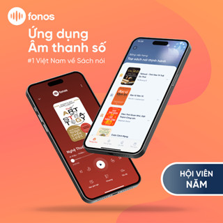 [Gói Hội viên Ứng dụng Sách nói Fonos: Gói 1 năm