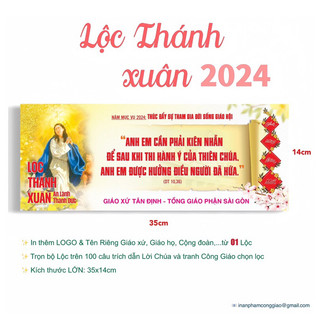 𝐋𝐎̣̂𝐂 𝐓𝐇𝐀́𝐍𝐇 lời chúa xuân 𝟐𝟎𝟐𝟒 35x14cm