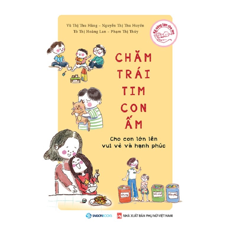 Sách Chăm trái tim con ấm - Sài Gòn Books