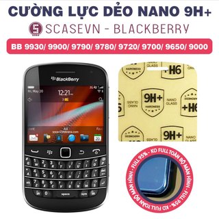 Cường lực dẻo nano trong suốt blackberry bold 9930/ bb 9900/ bb 9790/ bb 9780/ bb 9720/ bb bold 9700/ 9650/ 9000