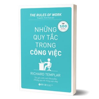 Sách - Những Quy Tắc Trong Công Việc - Richard Templar
