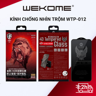  Kính cường lực Privacy WEKOME 4D KINGKONG WTP-012 cho điện thoại 11 12 13 14 15 Pro promax Plus