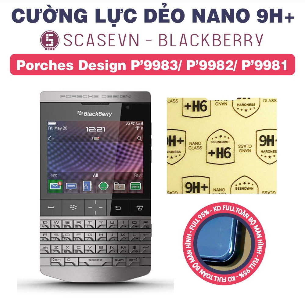Cường Lực Dẻo Nano Trong Suốt Blackberry Porsche Design P9983/ BB P9982/ BB P9981