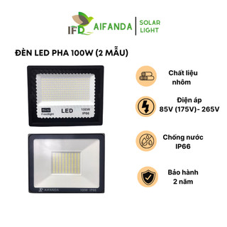Đèn led pha 100w aifanda siêu sáng, chống nước ip66- đèn led pha chiếu sáng sân vườn nhà xưởng