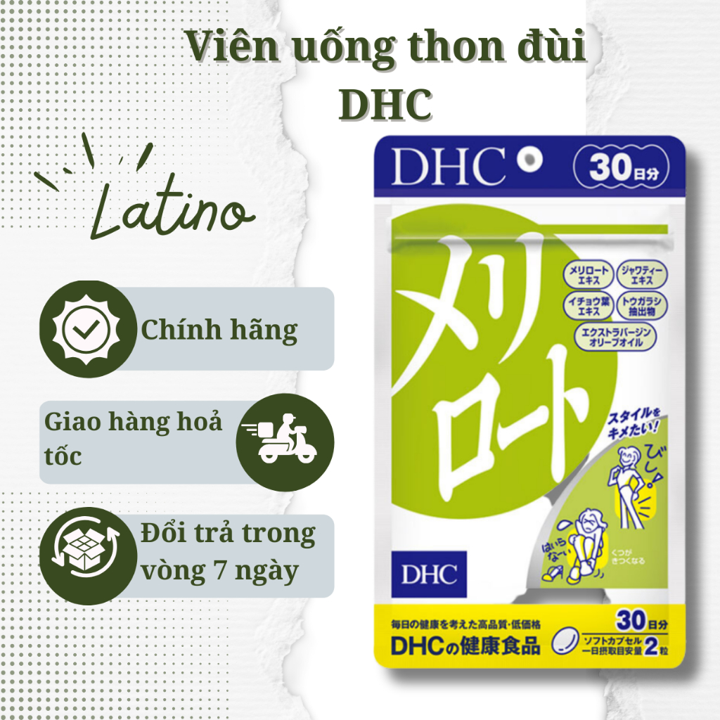 Viên Uống DHC Thon Đùi Melilot Nhật Bản 30 ngày - Latino Shop