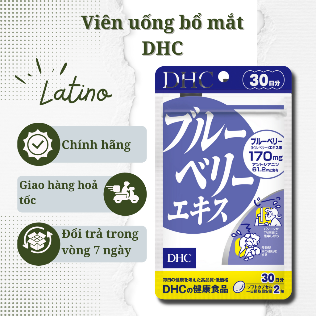 Viên Uống Bổ Mắt Việt Quất DHC Blueberry Extract Cải Thiện Thị Lực 15/30/90 ngày - Latino Shop