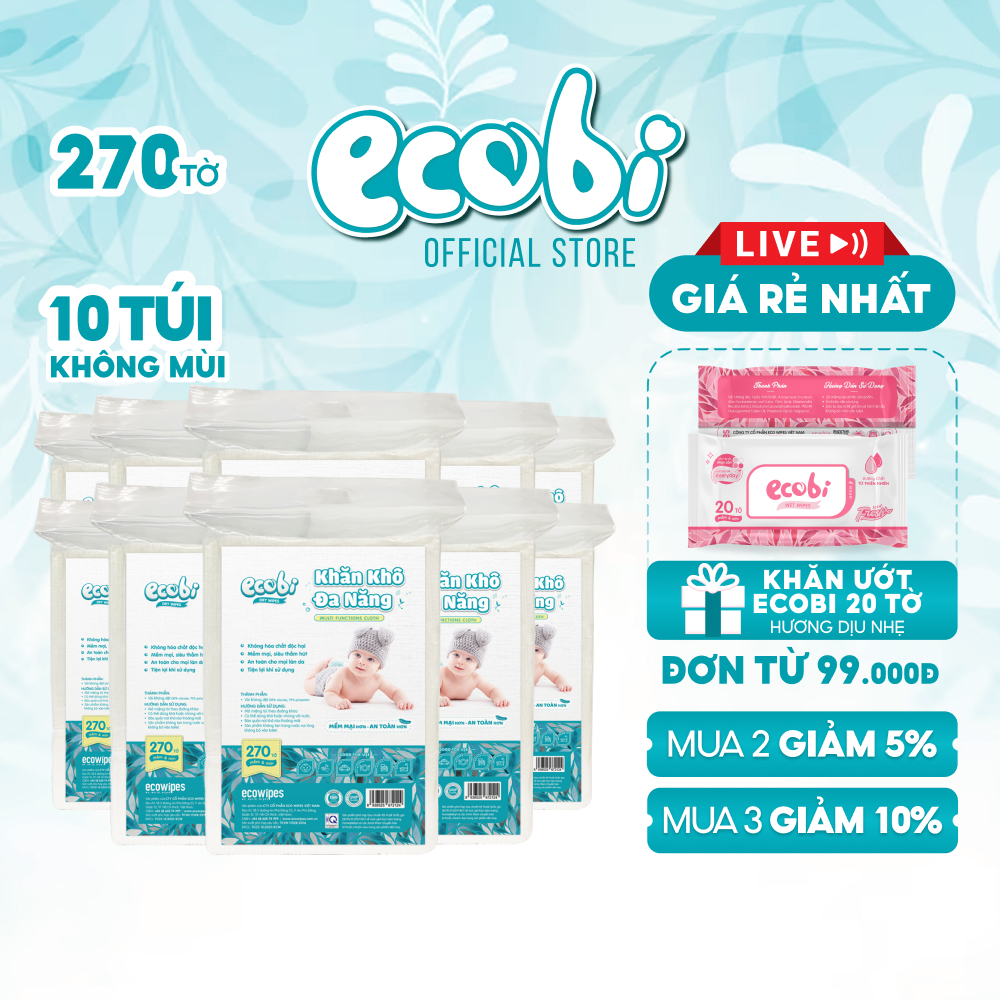 Combo 10 túi khăn khô đa năng cao cấp cho bé Ecobi túi 270 tờ 345g siêu tiết kiệm