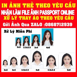 In Ảnh Thẻ Theo Yêu Cầu 3x4, 4x6, 2x3 ,4.5x4.5,5x5 - Ship Hỏa Tốc - Có Chỉnh Sửa Ảnh, Thay Phông, Thay Áo