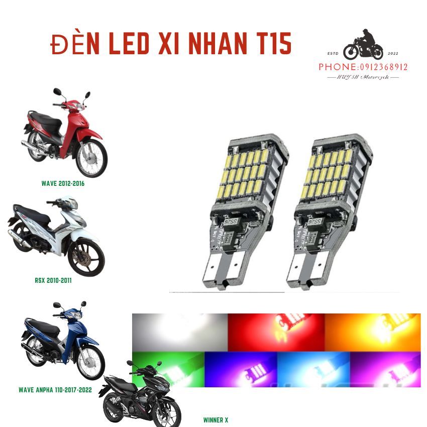 Bóng Led Xi Nhan T15 Xe Máy Ô Tô Siêu Sáng, Đủ Màu HÀNG XỊN BÁN BUÔN