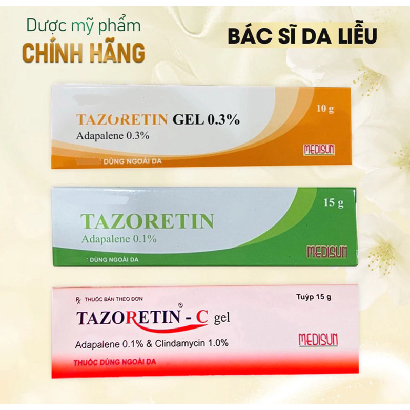 Gel 0.3% 0.1% C Giảm Mụn Trứng Cá, Mụn Ẩn, Mụn Đầu Đen Chính Hãng