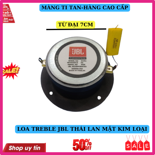 Loa treble jbl thái lan từ đại 70 mặt kim loại màng titan cao cấp kèm tụ 2.2mf- giá 1 chiếc