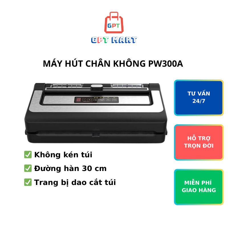 Máy Hút Chân Không Thực Phẩm Cao Cấp PW300A - Nhu Cầu Kinh Doanh - Không Kén Túi - Bảo Hành 12 Tháng