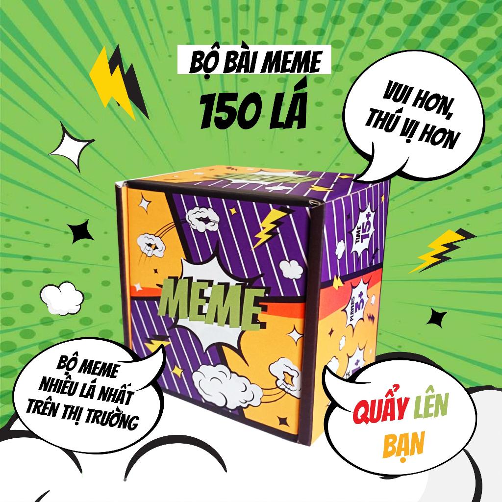 Bộ bài MEME 150 lá Quẩy Lên Bạn - Lên Bạn Êi, bộ bài boardgame thú vị và vui vẻ để chơi cùng nhóm bạn