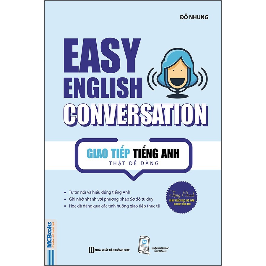 Sách - Easy English Conversation – Giao tiếp tiếng Anh thật dễ dàng - Học Kèm App Online