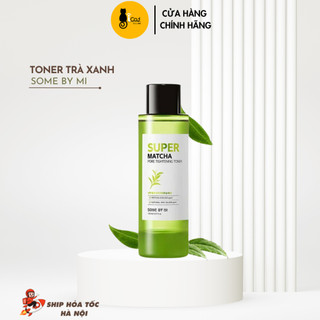 Nước hoa hồng Some By MI Super Matcha Pore Tightening Toner 150ml Chính hãng + Tem Phụ