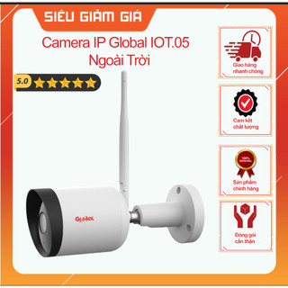 Camera ip global iot.05 – ngoài trời